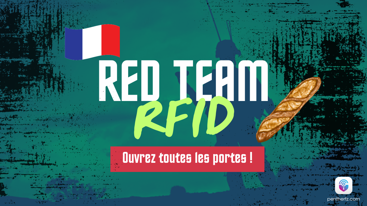 Red Team RFID (FR) : ouvrez la plupart des portes